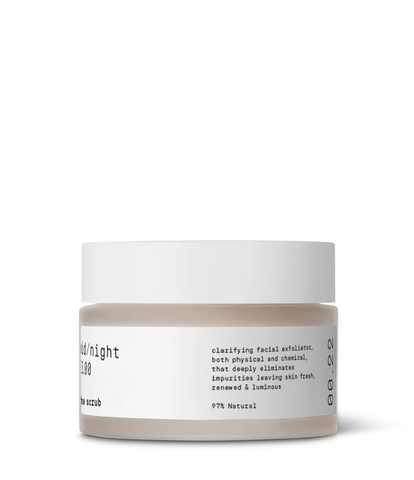 Face Scrub 00.22 – mid/night 00.00